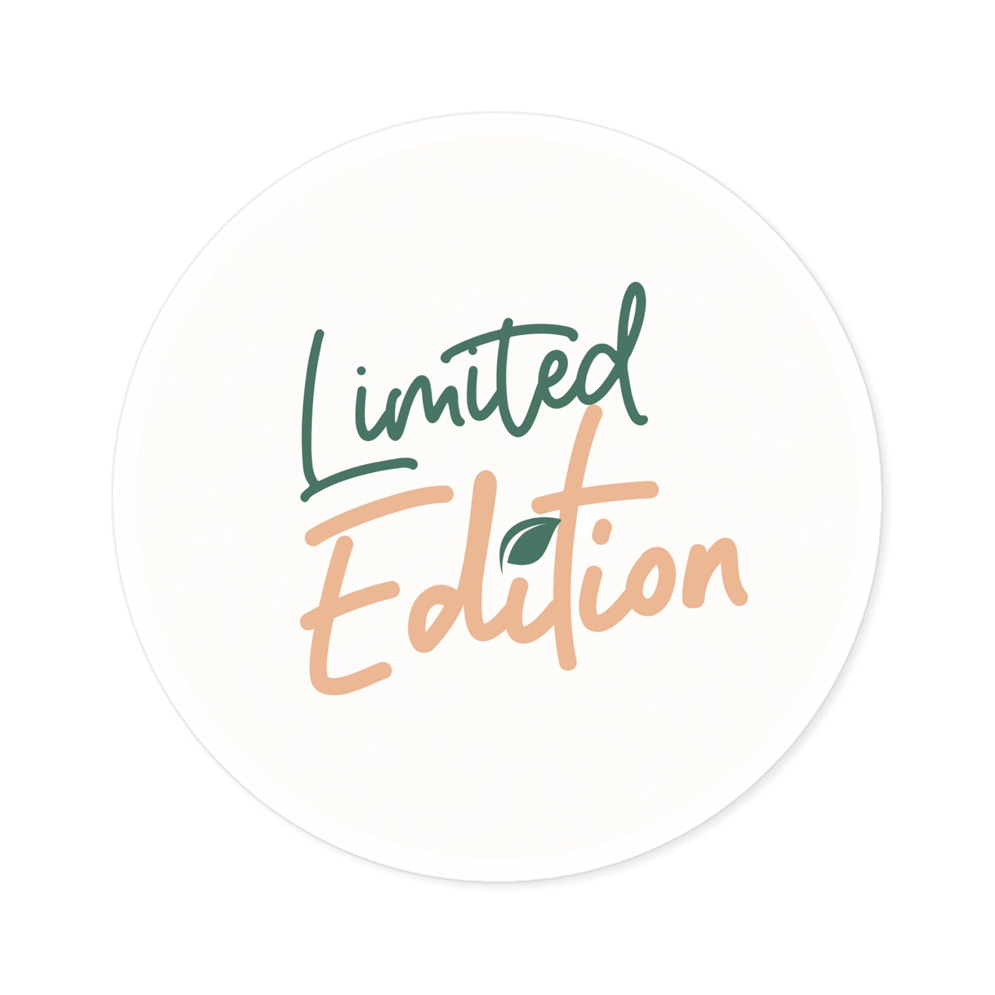 Limited Edition Round Sticker Paper products Printify 6" × 6" Round White